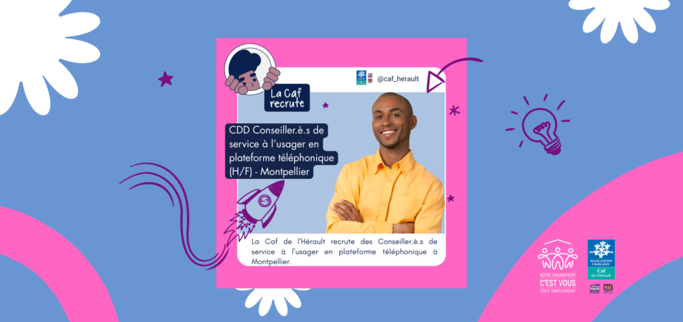 CDD – Conseiller.è.s de service à l’usager en plateforme téléphonique (H/F) - Montpellier