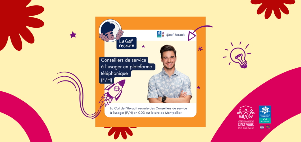 CDD – Conseiller.è.s de service à l’usager en plateforme téléphonique - Montpellier