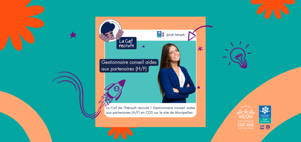 CDD – Gestionnaire conseil aides aux partenaires (H/F) - Montpellier