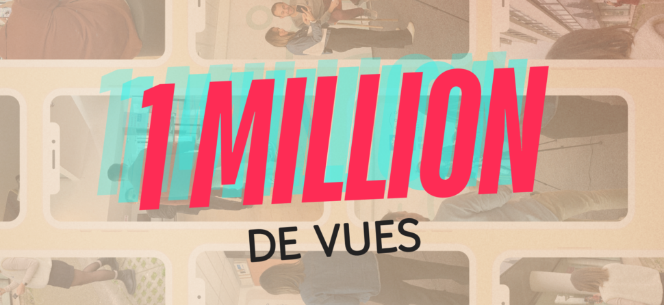Un million de vues sur TikTok : un succès porté par nos agents ambassadeur !